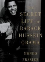 The Secret Life of Barack Hussein Obama